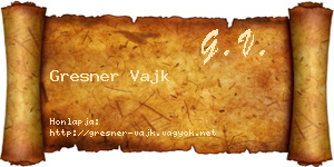 Gresner Vajk névjegykártya